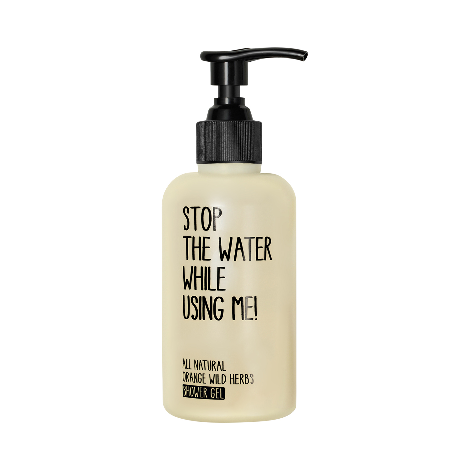 Stop The Water While Using Me! - All Natural Orange Wild Herbs Shower Gel - Duschgel